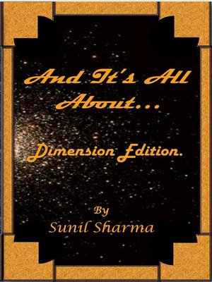 cover image of And it's all about... Dimensions Edition